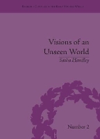 Book Cover for Visions of an Unseen World by Sasha Handley