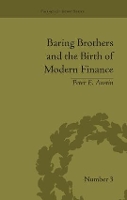 Book Cover for Baring Brothers and the Birth of Modern Finance by Peter E Austin