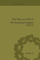 Book Cover for The Rise and Fall of the American System by Songho Ha
