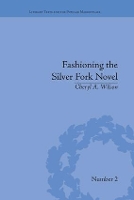 Book Cover for Fashioning the Silver Fork Novel by Cheryl A Wilson