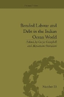 Book Cover for Bonded Labour and Debt in the Indian Ocean World by Gwyn Campbell