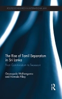 Book Cover for The Rise of Tamil Separatism in Sri Lanka by Gnanapala Welhengama, Nirmala Pillay