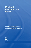 Book Cover for Medieval Literature: The Basics by Angela Jane (Seton Hall University, South Orange, New Jersey, USA Seton Hall University Seton Hall University, South Ora Weisl