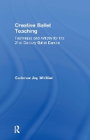 Book Cover for Creative Ballet Teaching by Cadence Whittier