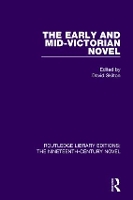 Book Cover for The Early and Mid-Victorian Novel by David Skilton