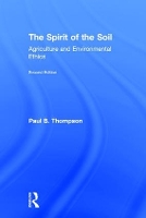Book Cover for The Spirit of the Soil by Paul B. Thompson