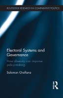 Book Cover for Electoral Systems and Governance by Salomon Orellana