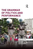 Book Cover for The Grammar of Politics and Performance by Shirin M Rai