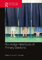 Book Cover for Routledge Handbook of Primary Elections by Robert G. Boatright