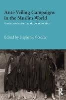 Book Cover for Anti-Veiling Campaigns in the Muslim World by Stephanie Cronin