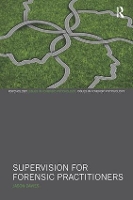 Book Cover for Supervision for Forensic Practitioners by Jason Davies