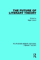 Book Cover for The Future of Literary Theory by Ralph Cohen