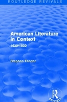 Book Cover for American Literature in Context by Stephen University College London, UK Fender