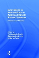 Book Cover for Innovations in Interventions to Address Intimate Partner Violence by Tod Augusta-Scott