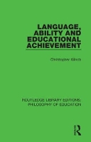 Book Cover for Language, Ability and Educational Achievement by Christopher Winch