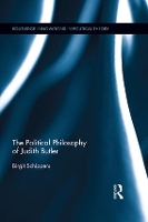 Book Cover for The Political Philosophy of Judith Butler by Birgit Schippers