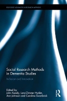 Book Cover for Social Research Methods in Dementia Studies by John (University of Manchester, UK) Keady