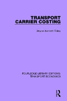 Book Cover for Transport Carrier Costing by Wayne Kenneth Talley