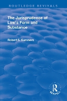 Book Cover for The Jurisprudence of Law's Form and Substance by Robert S. Summers