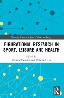 Book Cover for Figurational Research in Sport, Leisure and Health by Dominic Malcolm