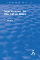 Book Cover for British Artists and the Modernist Landscape by Ysanne Holt