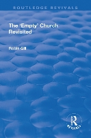 Book Cover for The 'Empty' Church Revisited by Robin Gill