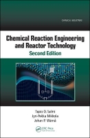 Book Cover for Chemical Reaction Engineering and Reactor Technology, Second Edition by Jyri-Pekka (Abo Akademi, Abo-Turku, Finland) Mikkola, Tapio O. (Abo Akademi, Abo-Turku, Finland) Salmi, Johan P. (Abo Ak Wärnå