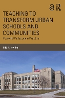 Book Cover for Teaching to Transform Urban Schools and Communities by Etta R. Hollins