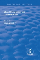 Book Cover for Global Competition and Local Networks by Rod B. McNaughton