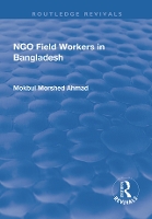 Book Cover for NGO Field Workers in Bangladesh by Mokbul Morshed Ahmad
