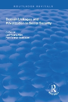 Book Cover for Domain Linkages and Privatization in Social Security by Jun-Young Kim