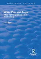 Book Cover for White, Poor and Angry by Lis Lange