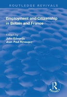 Book Cover for Employment and Citizenship in Britain and France by John Edwards