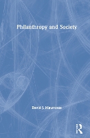 Book Cover for Philanthropy and Society by David J. Maurrasse