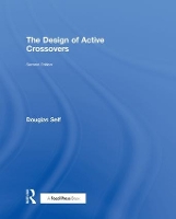 Book Cover for The Design of Active Crossovers by Douglas Self