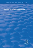 Book Cover for Failsafe IS Project Delivery by Andrew Holmes