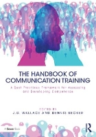 Book Cover for The Handbook of Communication Training by J Wallace