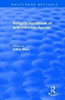 Book Cover for Ashgate Handbook of Anti-Infective Agents by G.W.A. Milne