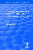 Book Cover for The English Experience in France c.1450-1558 by David Grummitt