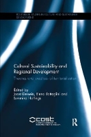 Book Cover for Cultural Sustainability and Regional Development by Joost (Ghent University, Belgium Ghent University, Belgium) Dessein