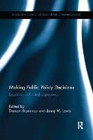 Book Cover for Making Public Policy Decisions by Damon Alexander