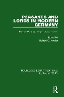 Book Cover for Peasants and Lords in Modern Germany by Robert G Moeller