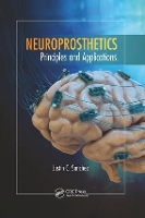 Book Cover for Neuroprosthetics by Justin C. (University of Miami, Coral Gables, Florida, USA) Sanchez