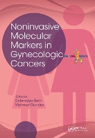 Book Cover for Noninvasive Molecular Markers in Gynecologic Cancers by Debmalya Barh