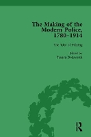 Book Cover for The Making of the Modern Police, 1780–1914, Part I Vol 1 by Paul Lawrence, Francis Dodsworth, Robert M Morris