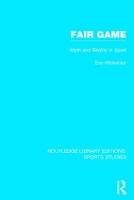 Book Cover for Fair Game (RLE Sports Studies) by Eric Midwinter