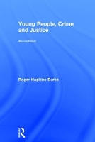 Book Cover for Young People, Crime and Justice by Roger Hopkins Burke