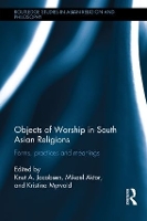 Book Cover for Objects of Worship in South Asian Religions by Knut A Jacobsen