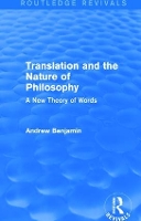 Book Cover for Translation and the Nature of Philosophy (Routledge Revivals) by Andrew Benjamin