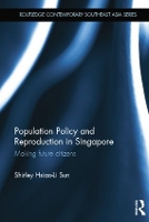 Book Cover for Population Policy and Reproduction in Singapore by Shirley Hsiao-Li Sun